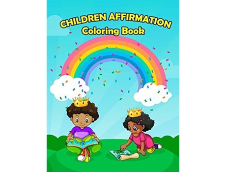 Livro Children Affirmation Coloring Book De Deborah Batie (inglês)
