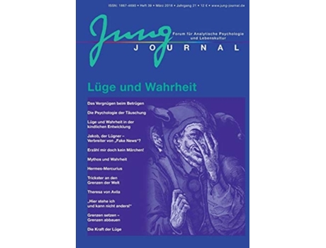 Livro Jung Journal Heft 39: Lüge und Wahrheit:Journal für Analytische Psychologie und Lebenskultur de Anette MÃ¼ller (Inglês)