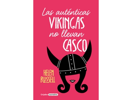 Livro Las Auténticas Vikingas No Llevan Casco de Helen Russell