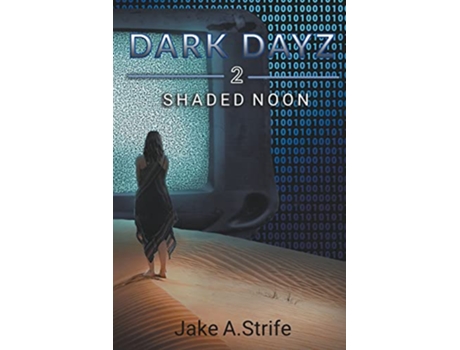 Livro Shaded Noon de Jake A Strife (Inglês)