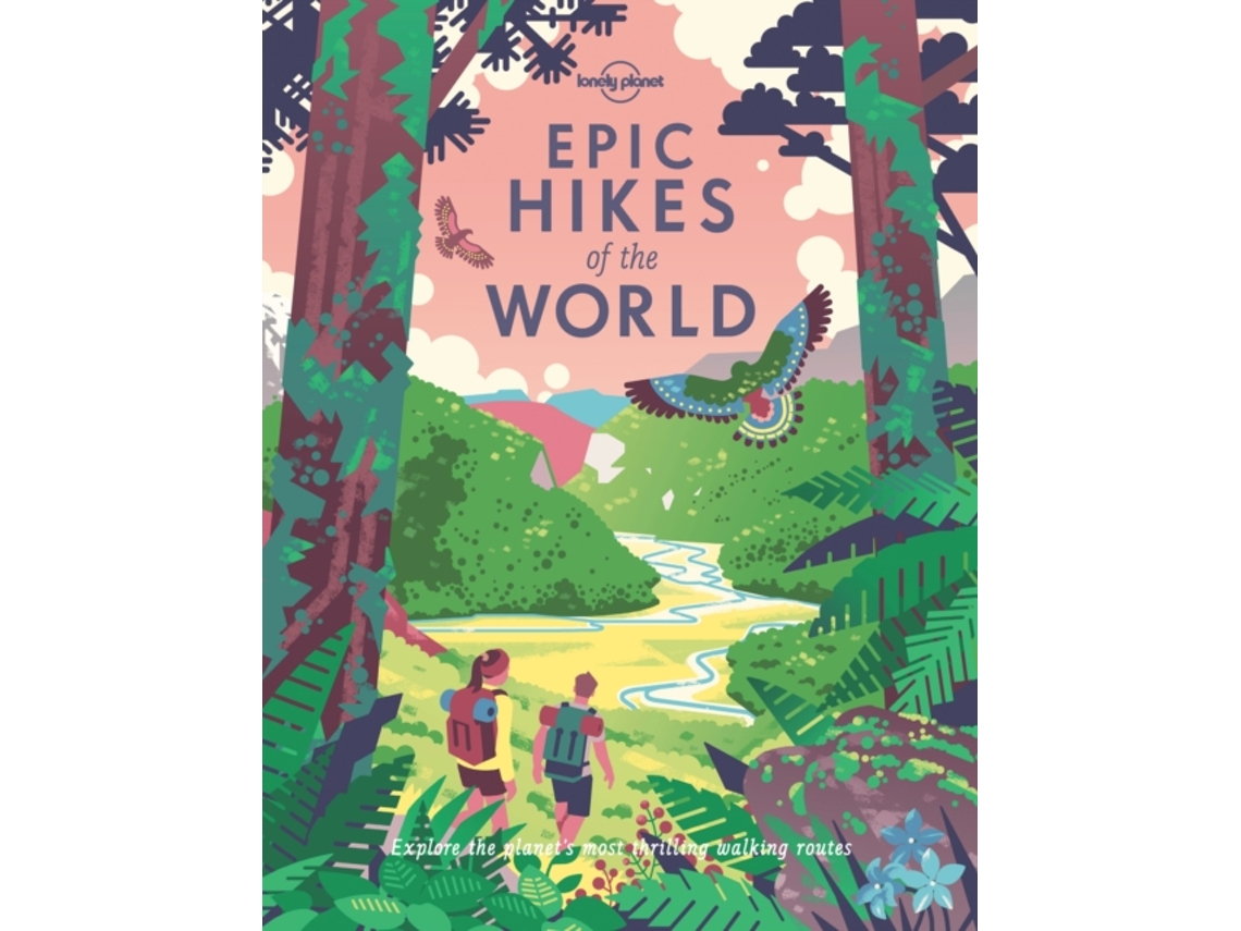 Livro Epic Hikes of the World de Lonely Planet (Inglês - Capa Dura)