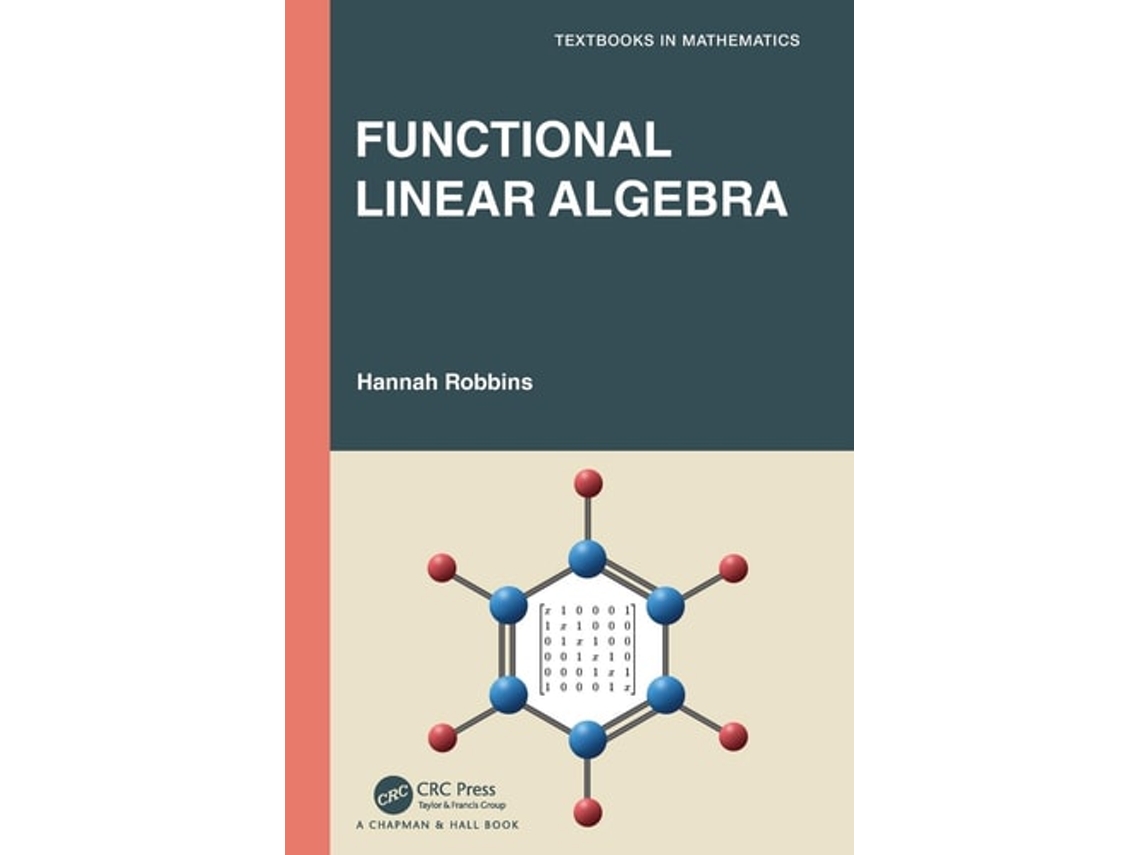 Livro Functional Linear Algebra de Hannah Robbins (Inglês)