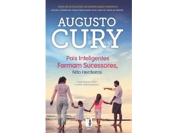 Livro Pais Inteligentes Formam Sucessores, não Herdeiros de Augusto Cury (Português)