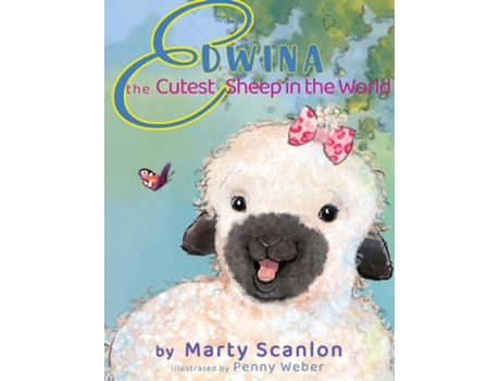 Livro Edwina the Cutest Sheep in the World de Marty Scanlon (Inglês)