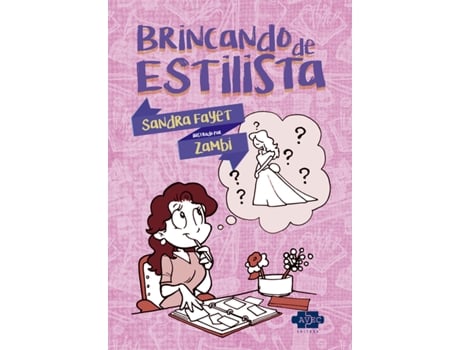 Livro Brincando De Estilista De Sandra Fayet (português Do Brasil)