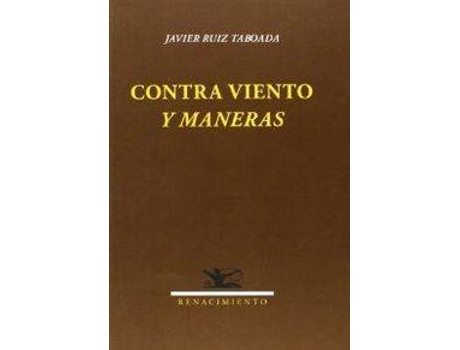 Livro Contra Viento Y Maneras de Javier Ruiz Taboada