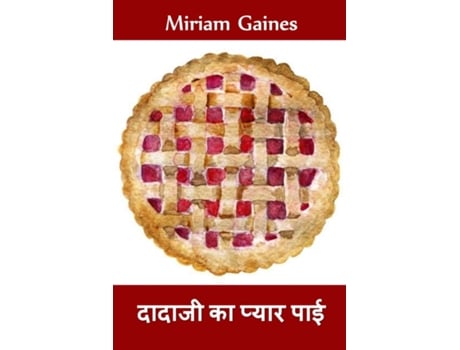 Livro ?????? ?? ????? ??? Grandfathers Love Pie, Hindi Edition De Miriam Gaines (inglês)