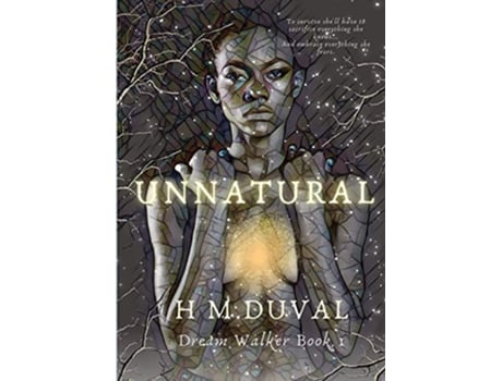 Livro Unnatural Dream Walker de H M Duval (Inglês)