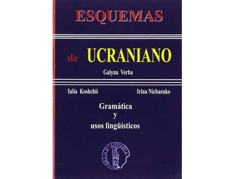 Livro Esquemas Ucraniano.Gramática Y Usos LinguíSticos