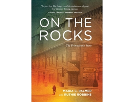 Livro On the Rocks The Primadonna Story de Maria C Palmer e Ruthie Robbins (Inglês - Capa Dura)