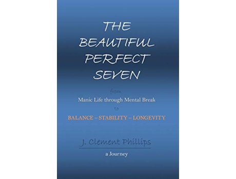 Livro The Beautiful Perfect Seven de J Clement Phillips (Inglês)