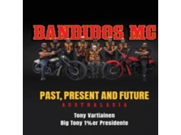 Livro Bandidos Past Present and Future de Tony Vartiainen (Inglês)