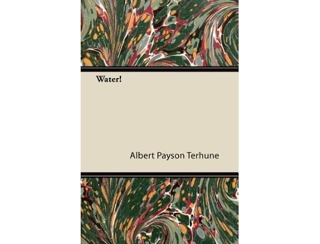 Livro Water de Albert Payson Terhune (Inglês)