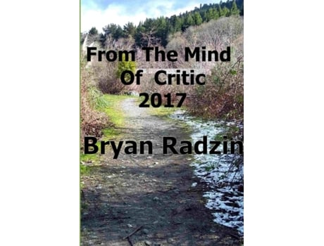 Livro From The Mind Of Critic 2017 Bryan Radzin (Inglês)