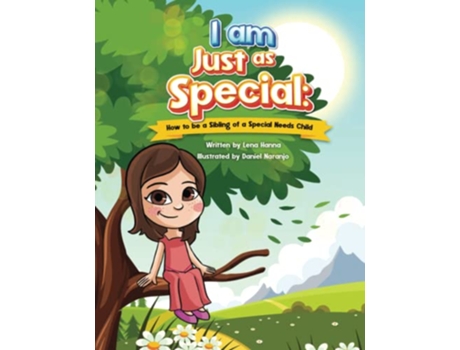 Livro I am Just as Special How to be a Sibling of a Special Needs Child de Lena Hanna (Inglês)