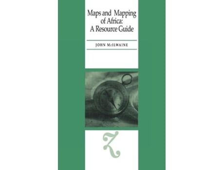 Livro Maps and Mapping of Africa de John McIlwaine (Inglês - Capa Dura)