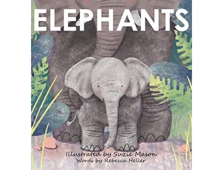 Livro Elephants De Rebecca Heller (inglês - Capa Dura)
