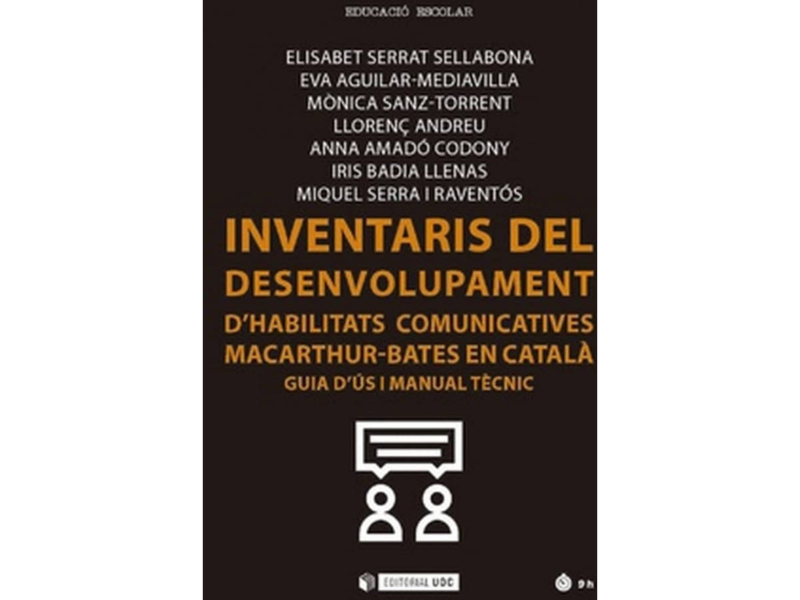 Livro Inventaris Del Desenvolupament DHabilitats Comunicatives Macarthur-Bates En Català de Elisabet Serrat I Sellabona (Espanhol)