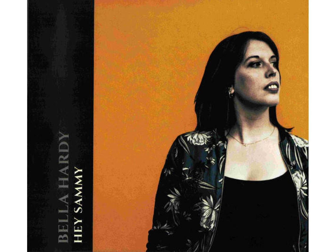 CD Bella Hardy - Hey Sammy