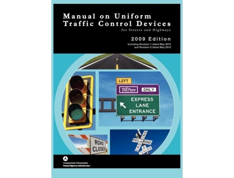 Livro Manual On Uniform Traffic Control For Streets And Highways De Federal Highway Administration (inglês)