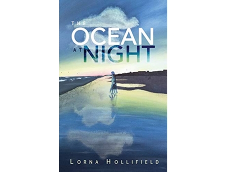 Livro The Ocean At Night de Lorna Hollifield (Inglês)