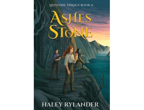 Livro Ashes Of Stone De Haley Rylander (inglês)