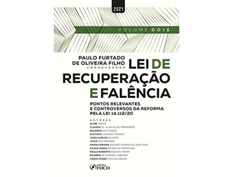 Livro Lei De Recuperacao E Falencia - Foco de Alessandro Segalla, Alexandre Junqueira Gomide et al. (Português)