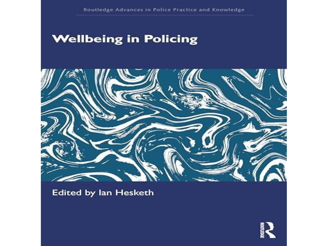 Livro Wellbeing in Policing de Taylor Francis Ltd (Inglês)