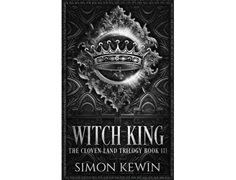 Livro Witch King The Cloven Land Trilogy de Simon Kewin (Inglês)