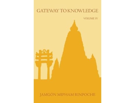 Livro gateway to knowledge, volume iv de jamgon mipham rinpoche (inglês)