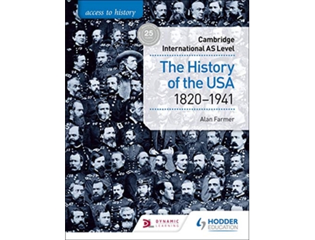 Livro Access to History for Cambridge International AS Level The History of the USA 18201941 de Alan Farmer (Inglês)