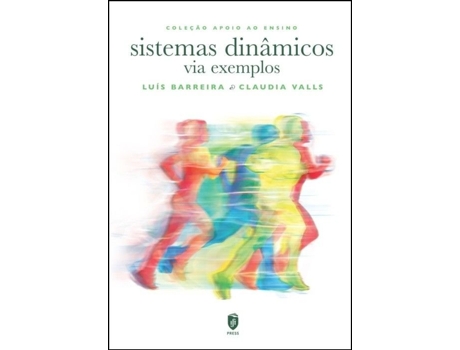 Livro Sistemas Dinâmicos Via Exemplos de Luís Barreira, Claudia Valls .