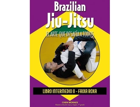 Livro Brazilian Jiu-Jitsu:Arte Que Desafia A Todos de Chen Moraes (Espanhol)