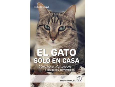 Livro El Gato Solo En Casa de Heike Grotegut (Español)