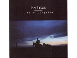 CD Ian Tyson - Live At Longview