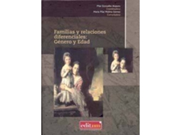 Livro Familias Y Relaciones Diferenciales Genero Y Edad de María Pilar Molina López (Espanhol)