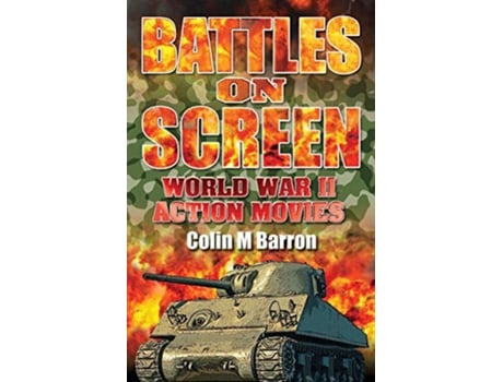 Livro Battles on Screen World War II Action Movies de Colin M Barron (Inglês)