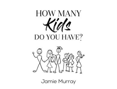 Livro How Many Kids Do You Have de Murray Jamie (Inglês)