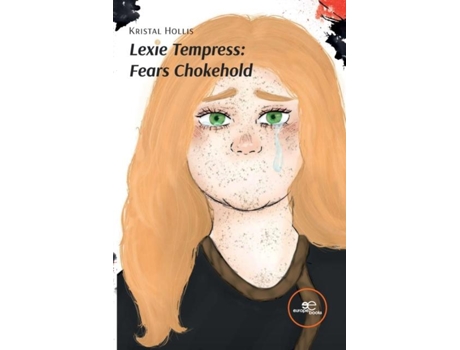 Livro Lexie Tempress Fears Chokehold de Kristal Hollis (Inglês)