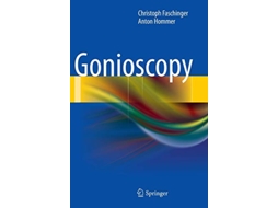 Livro Gonioscopy de Christoph Faschinger e Anton Hommer (Inglês - Capa Dura)