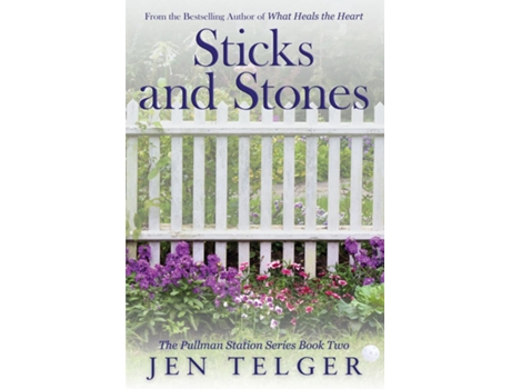 Livro Sticks and Stones de Jen Telger (Inglês)