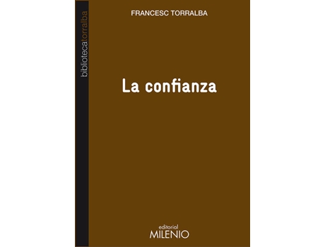Livro La Confianza de Francesc Torralba Rosello
