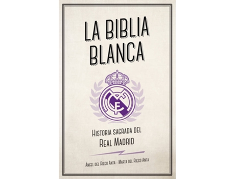 Livro La Biblia Blanca de Del Riego, Ángel