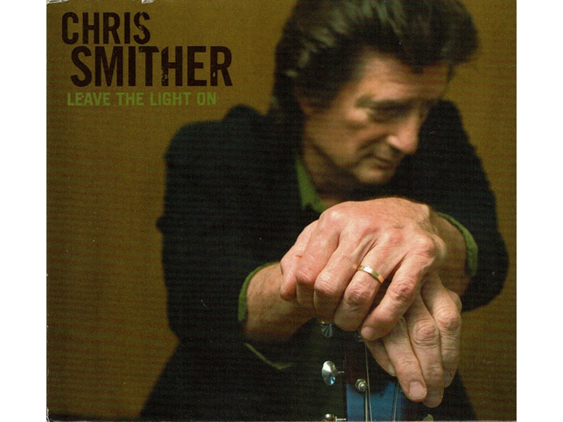 CD Chris Smither - Leave The Light On