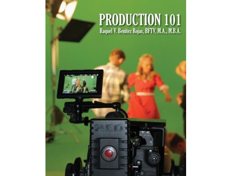 Livro Production 101 De Raquel V Benítez Rojas (inglês)