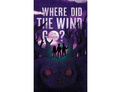 Livro Where Did The Wind Go? De J M Failde (inglês - Capa Dura)