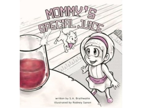 Livro Mommy's Special Juice S a Brathwaite (Inglês)