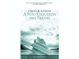 A Mão Esquerda Das Trevas De Ursula K. Le Guin