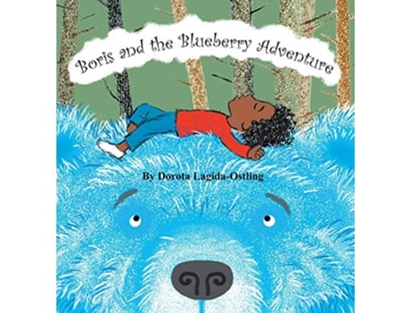 Livro Boris and the Blueberry Adventure de Dorota LagidaOstling (Inglês)