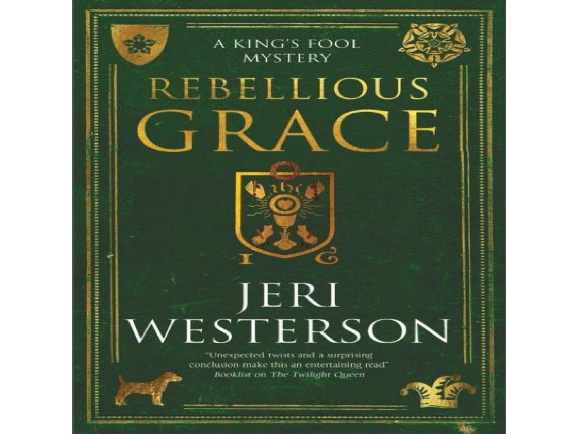 Livro Rebellious Grace de Jeri Westerson (Inglês)